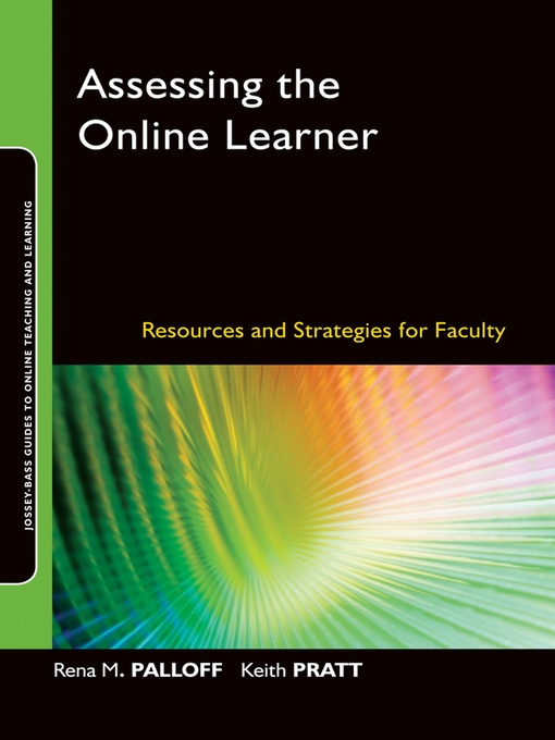 Title details for Assessing the Online Learner by Rena M. Palloff - Available